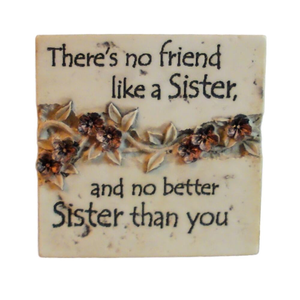 History & Heraldry Magnet No Friend Like A Sister 2.5" Square 2008 Faux Stone